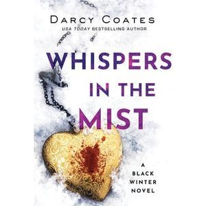 Whispers in the Mist -- Darcy Coates